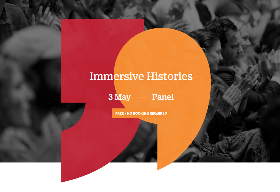 Immersive Histories – Sydney Writers’ Festival