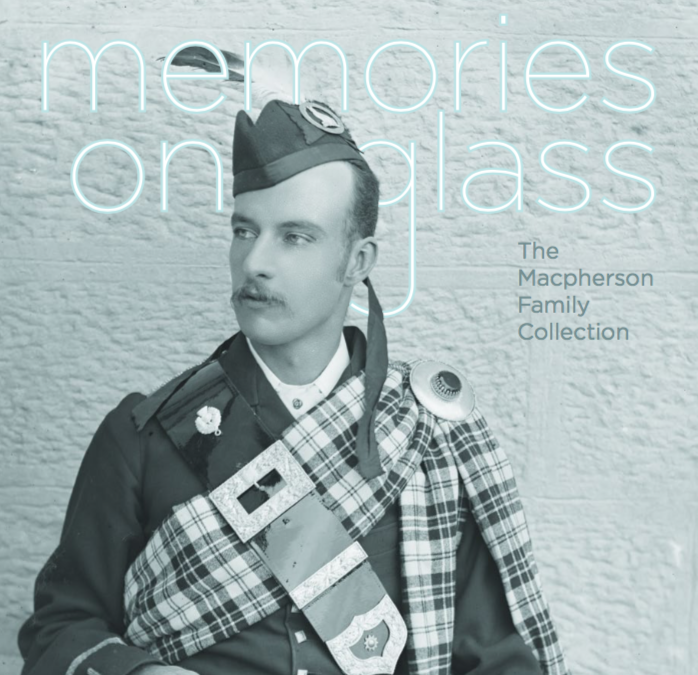 Memories on Glass, The Macpherson Family Collection at the State Library of New South Wales